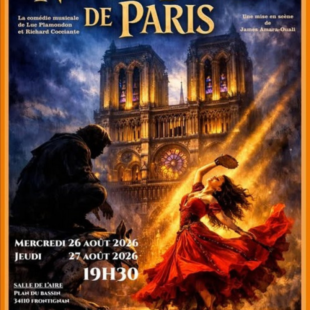Spectacle : Notre dame de Paris